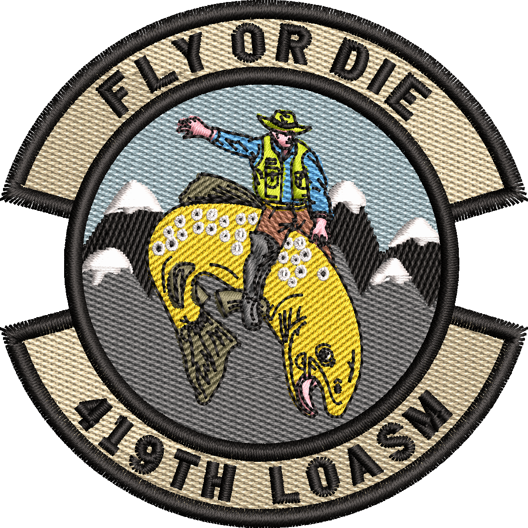 419TH LOASM - Fly or Die