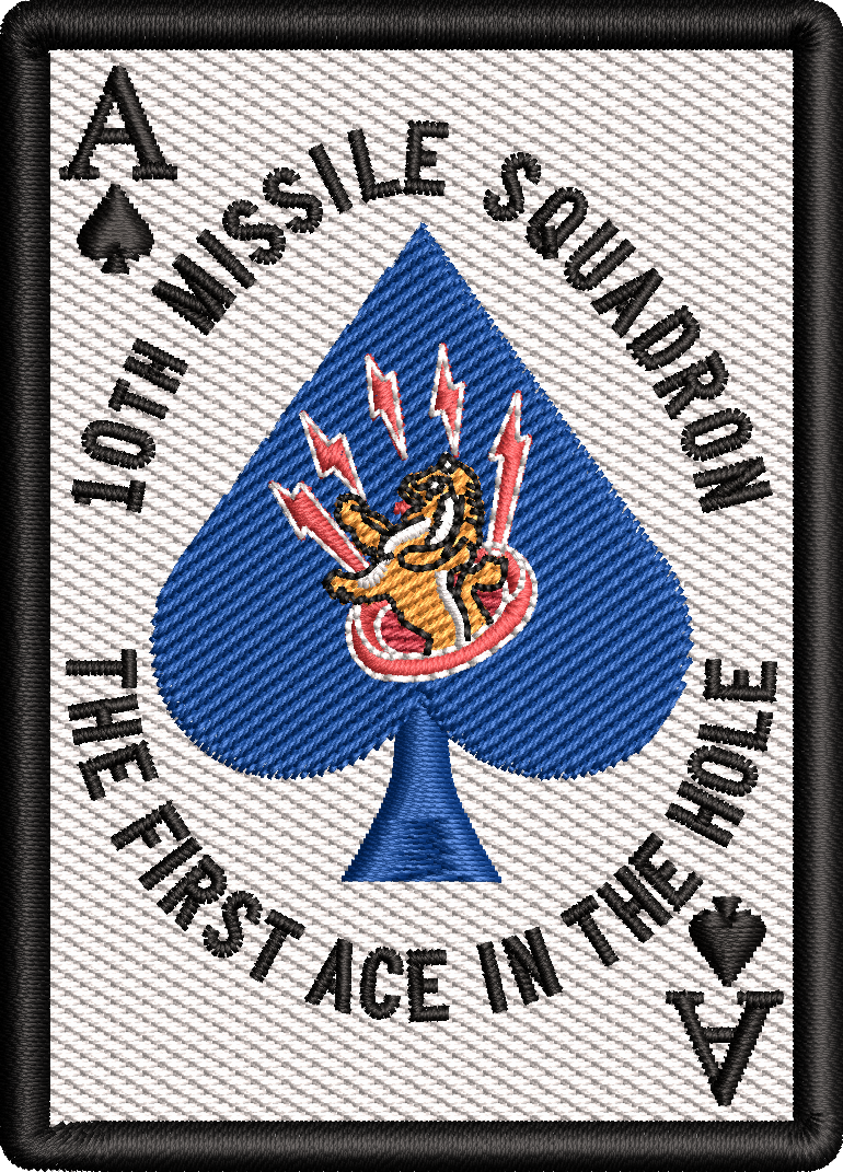 10th Missile Squadron - The First Ace In The Hole Card